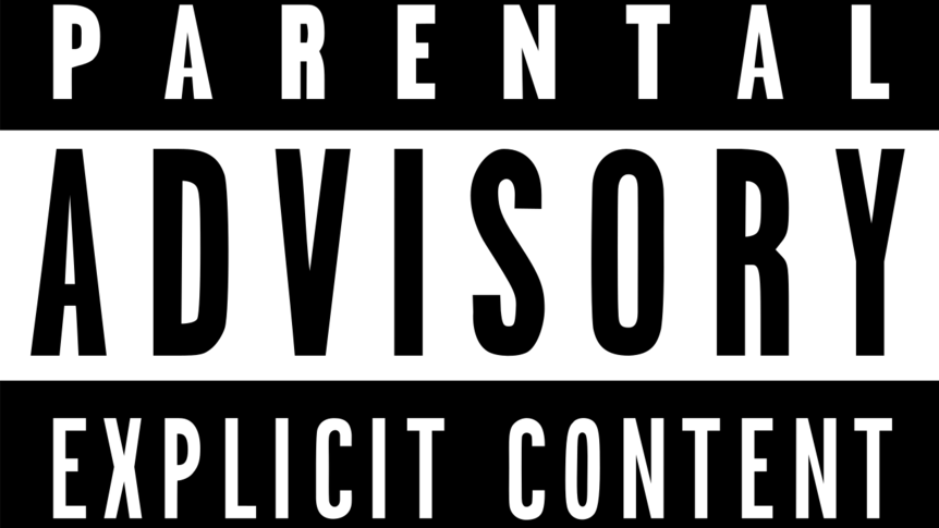 Parental advisory label for explicit content