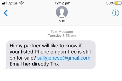 Text message screen shot: Hi my partner will like to know if your listed phone gumtree is still on for sale?