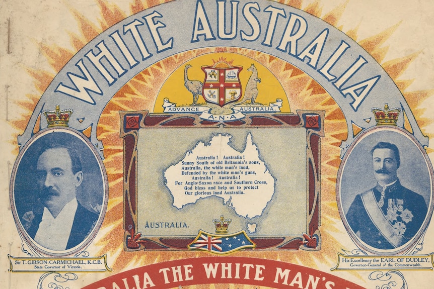 An old poster which says 'march of the great white policy', and 'white Australia'