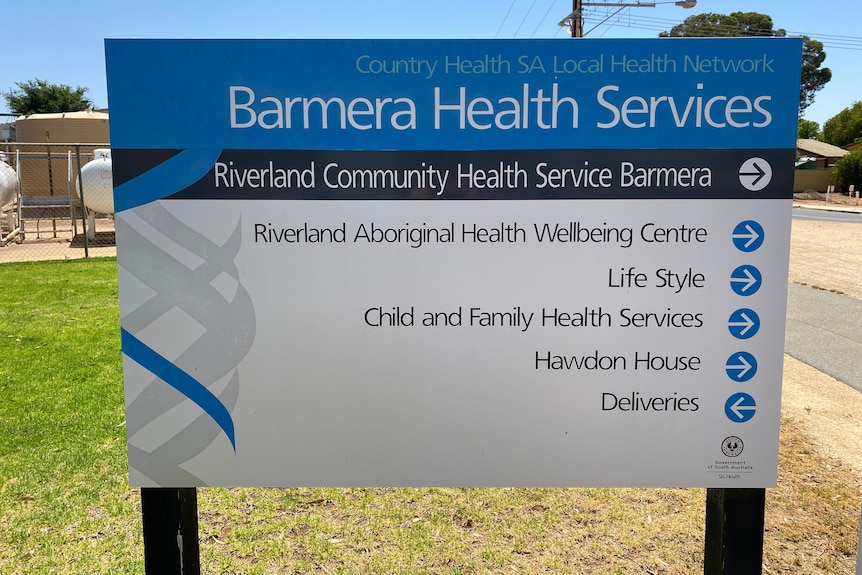 A sign which reads Barmera Health Services at the top. 
