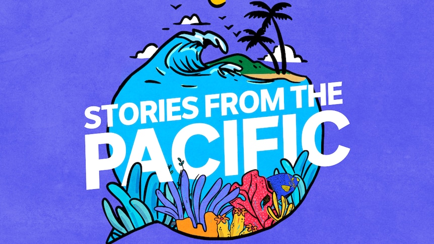 A tropical scene with the words, 'Stories from the Pacific' emblazoned across a blue ocean.
