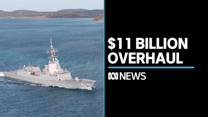 A grey battle ship on the sea with some land in the background next to a title that reads $11 billion overhaul.