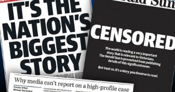 Newspaper headlines including "Censored", "It's the nation's biggest story" and "Why media can't report on a high-profile case".