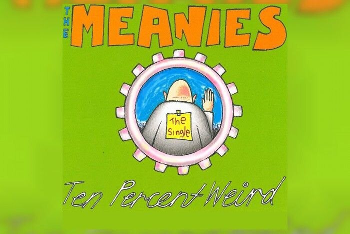 The Meanies - Ten Percent Weird.jpg