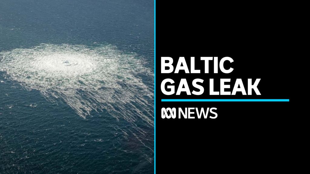 Fears of sabotage after unexplained gas leaks in the Baltic Sea - ABC News