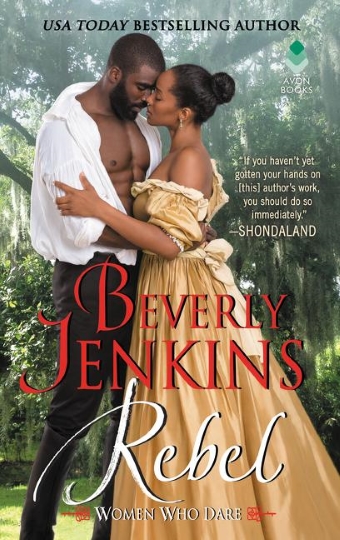 Book cover of Rebel by Beverly Jenkins, a young black couple in post civil war smerica embrace