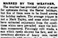 An image of an old newspaper article is headlined 'THE EASTER HOLIDAYS. MARRED BY THE WEATHER'.