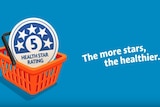 A screen capture of promotional material from the Health Star Rating System says "the more stars, the healthier".