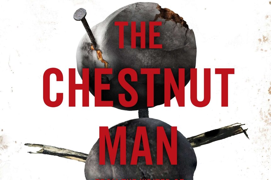 Søren Sveistrup The Chestnut Man cover