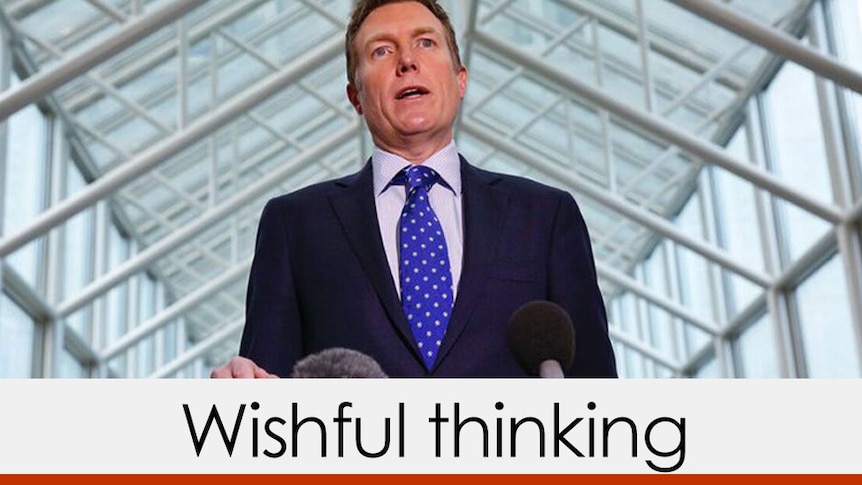 Social Services Minister Christian Porter's claim is wishful thinking