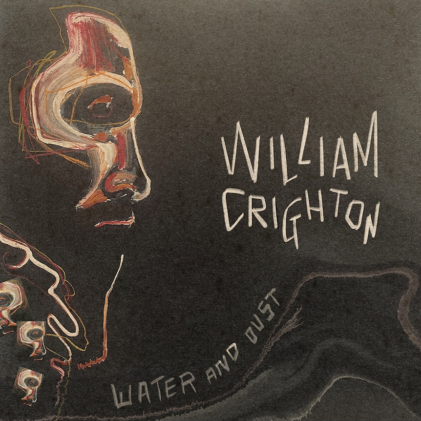 Water and Dust, William Crighton