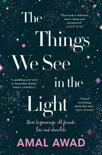 The book cover of Things We See in the Light by Amal Awad, featuring a dark backdrop and colourful stars