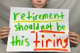 young girl holding sign saying retirement should not be this tiring