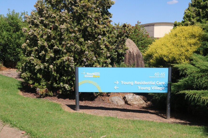 As sign outside the Southern Cross Care Young Aged Care Facility