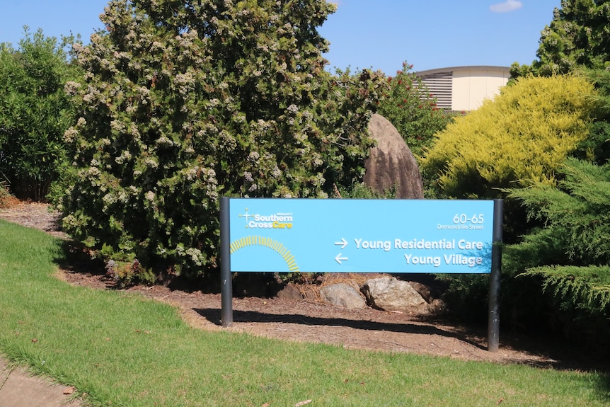 As sign outside the Southern Cross Care Young Aged Care Facility