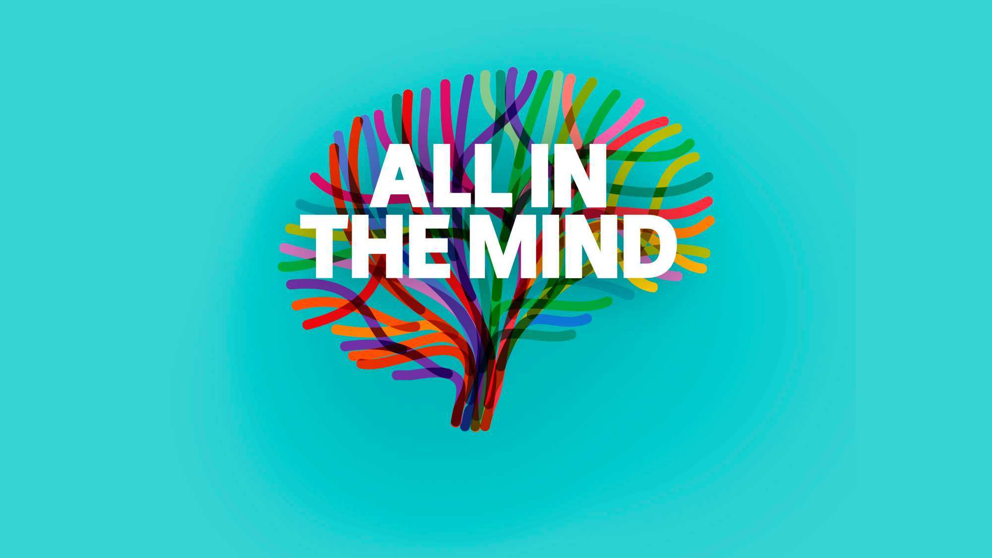 All in the Mind