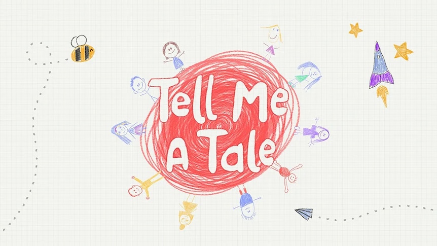 Childrens drawing of kids, a bee, a paper plane and rocket ship with the text 'Tell Me A Tale'