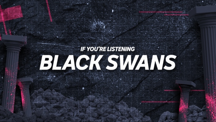 If You're Listening: Black Swans. A dark background of leaning marble pillars and crumbling walls