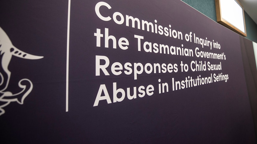 A sign for the Commission of Inquiry into the Tasmanian Government's Responses to Child Sexual Abuse in Institutional Settings.