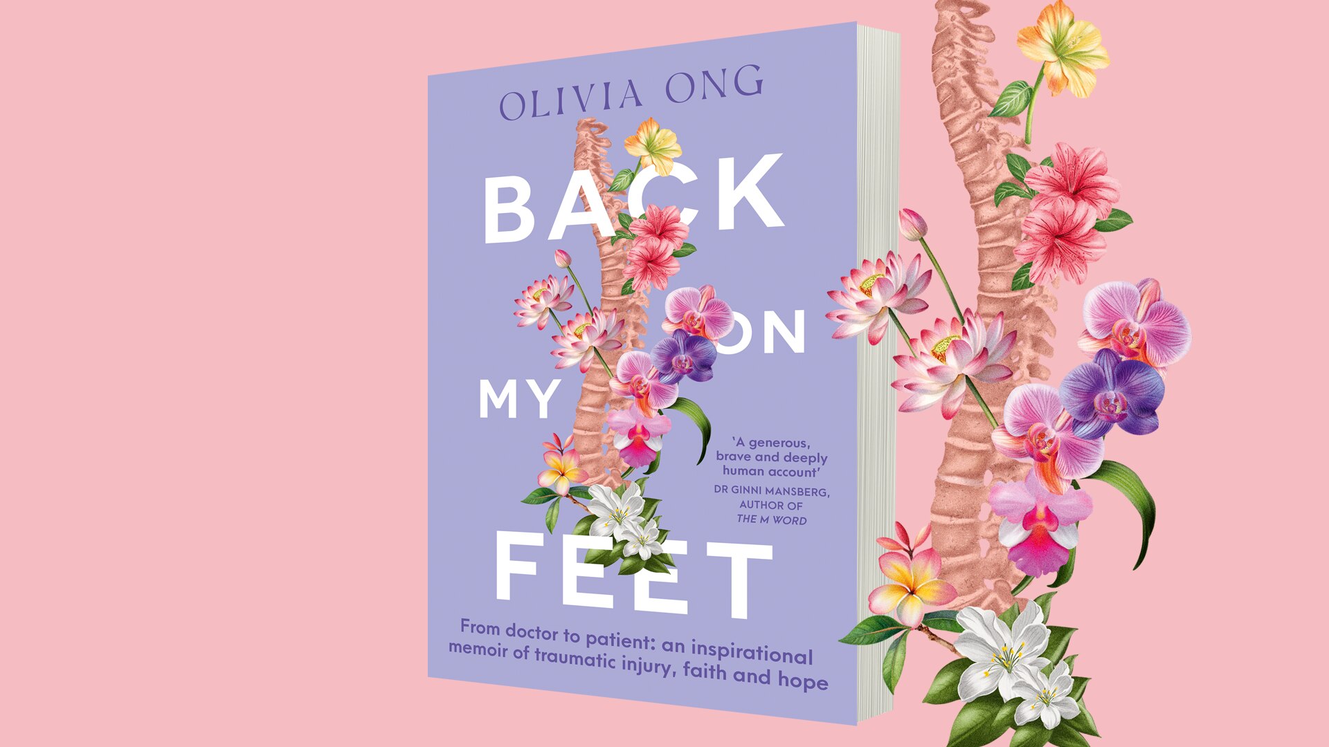 Book cover of Back On My Feet; artwork of spinal cord with flowers