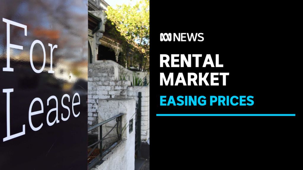 Rental prices begin to ease despite home values rising - ABC News