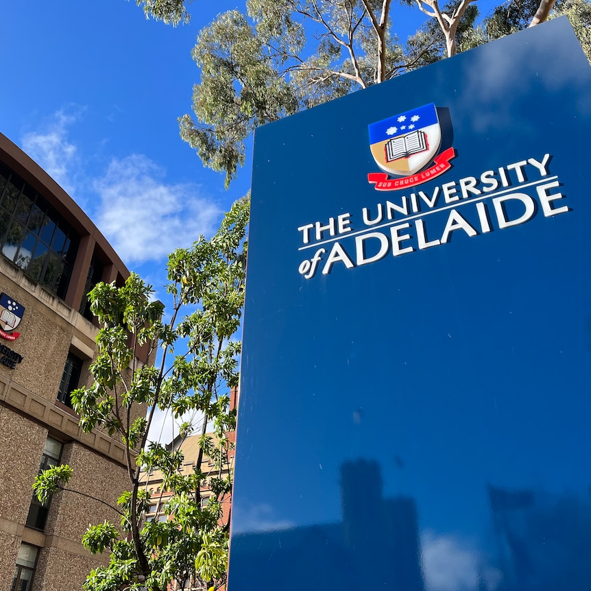 A sign for the University of Adelaide.