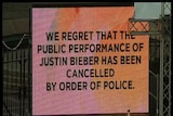 Sign says Justin Bieber concert cancelled
