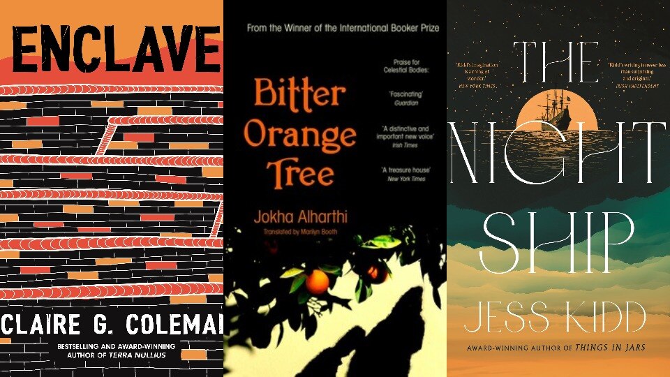 Dystopias, ship's monsters and trees: Claire G Coleman, Jokha Alharthi, Jess Kidd and Jane Rawson