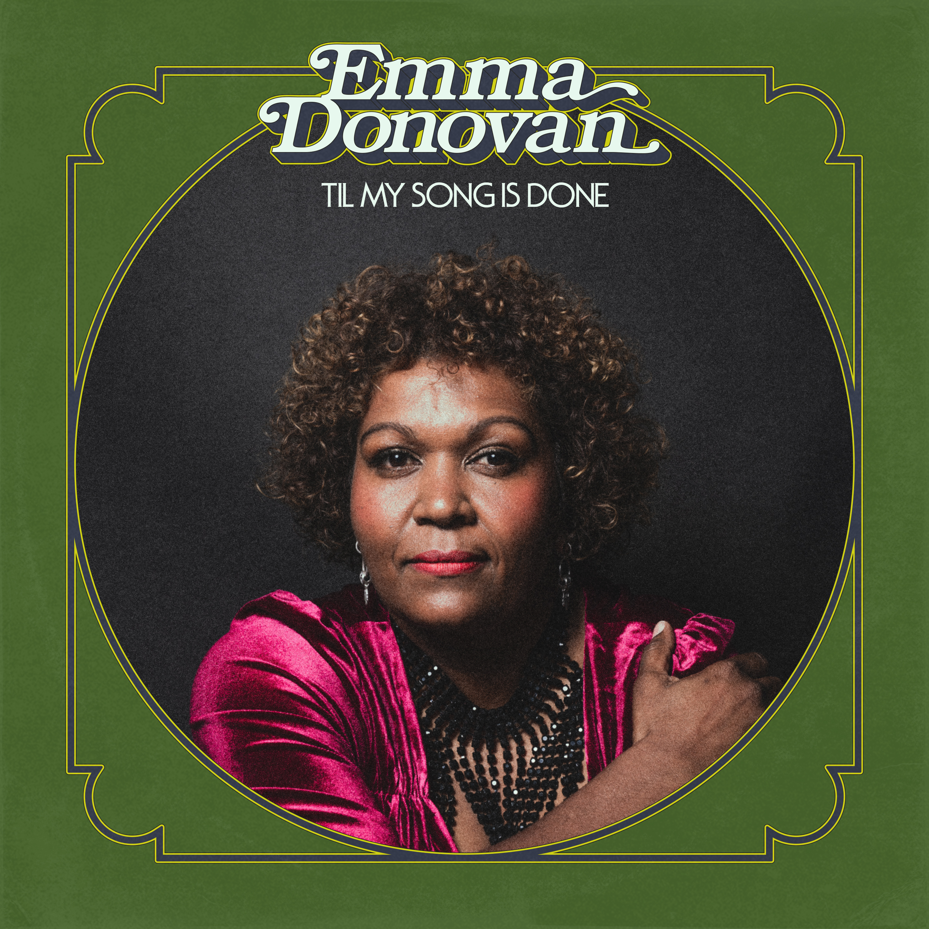 Portrait of singer Emma Donovan on the cover of her album Til My Song Is Done
