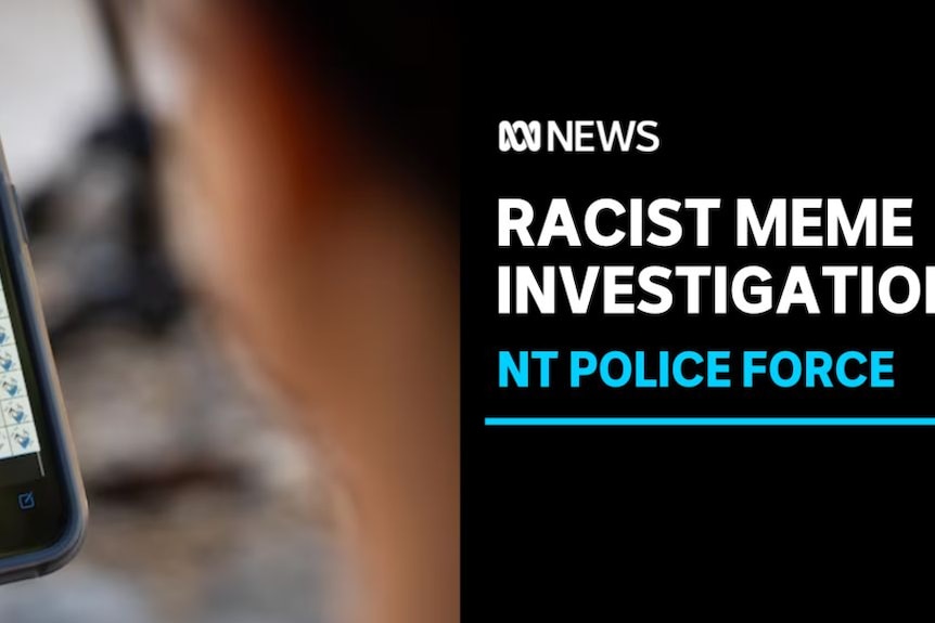 Racist Meme Investigation, NT Police Force: A mobile phone is held up by a woman. The phone's screen is in focus.