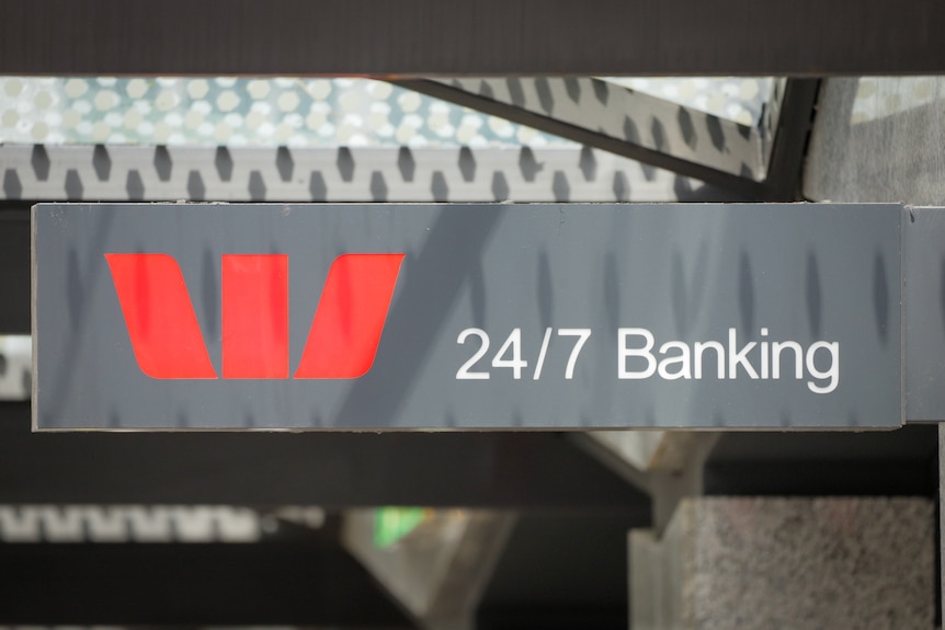 A Westpac sign with 24/7 banking. 