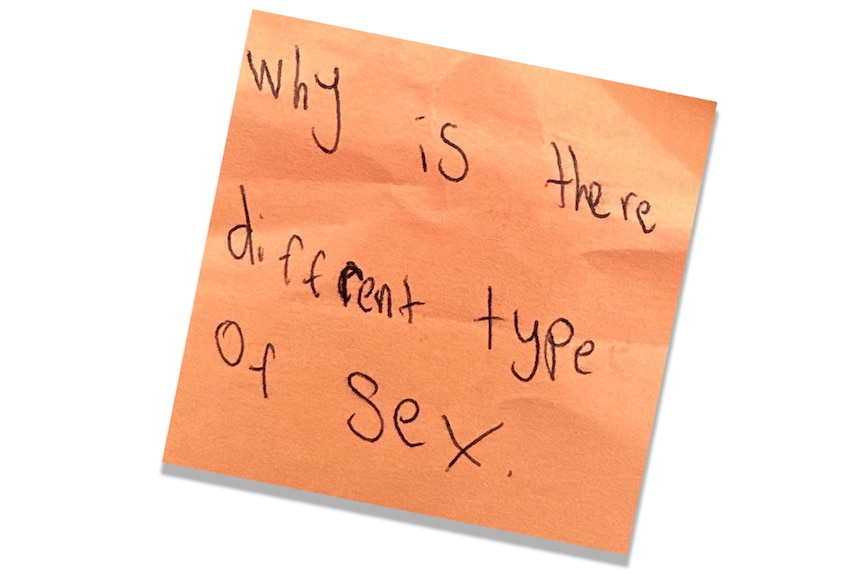 A peach post-it note hat reads, in messy handwriting: "Why is there different type of sex."