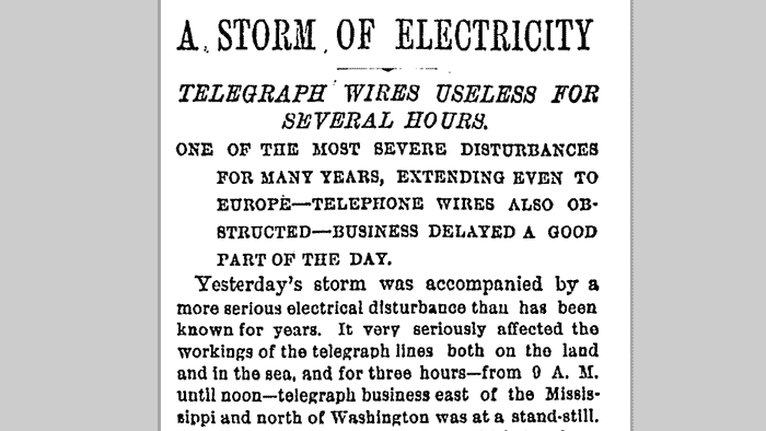 The NYT reports on the impact of a solar storm in November 1882.