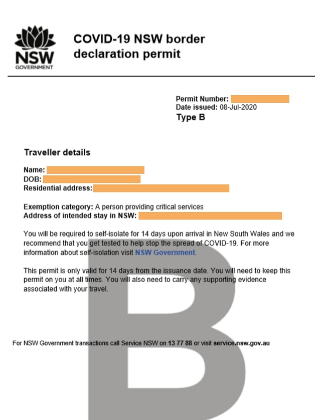 A border permit issued by the NSW Government which says drivers will have to go into quarantine for 14 days.