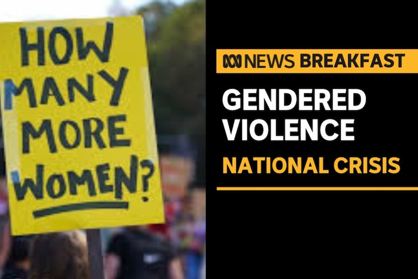 Gendered Violence, National Crisis: A sign saying 'How Many More Women?" held up during a protest rally.
