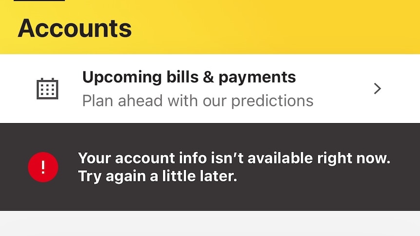 A screenshot of Commonwealth Bank saying "Your account information is not available right now".