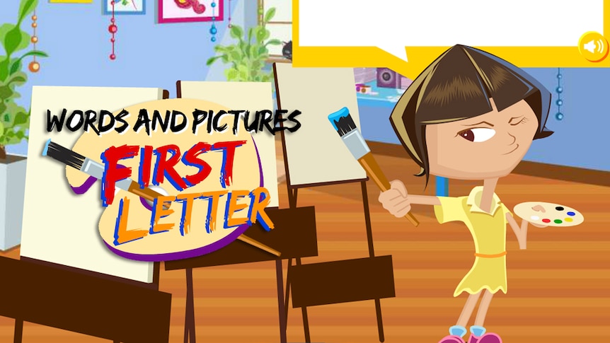 Screenshot of Words and pictures: cartoon girl with paintbrush, text reads "Words and Pictures: First Letter"