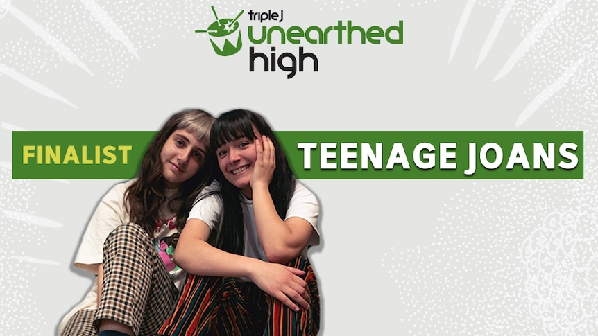 Cahli and Tahlia (Teenage Joans), sit in front of a cream background with the words 'Finalist - Teenage Joans'.