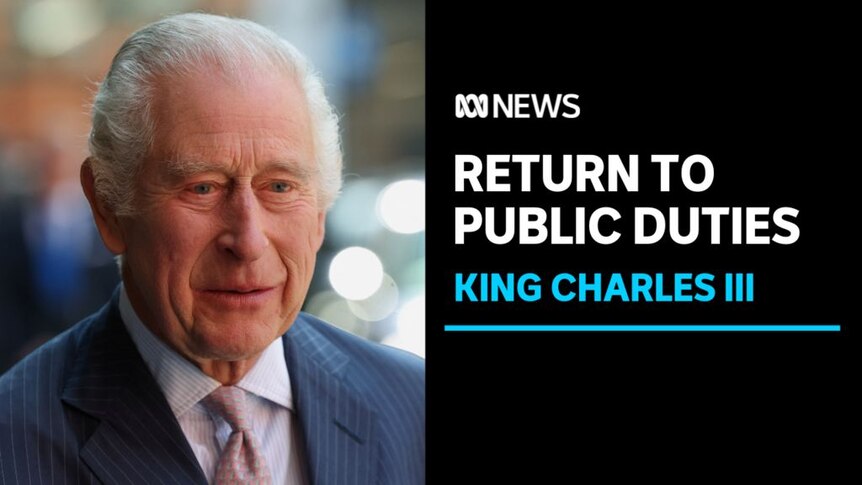 Return to Public Duties, King Charles III: King Charles III.