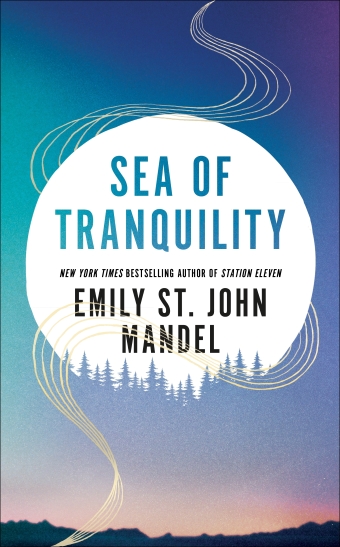 The book cover of Sea of Tranquility by Emily St John Mandel feat a white circle with outlines of trees in front of a sunset