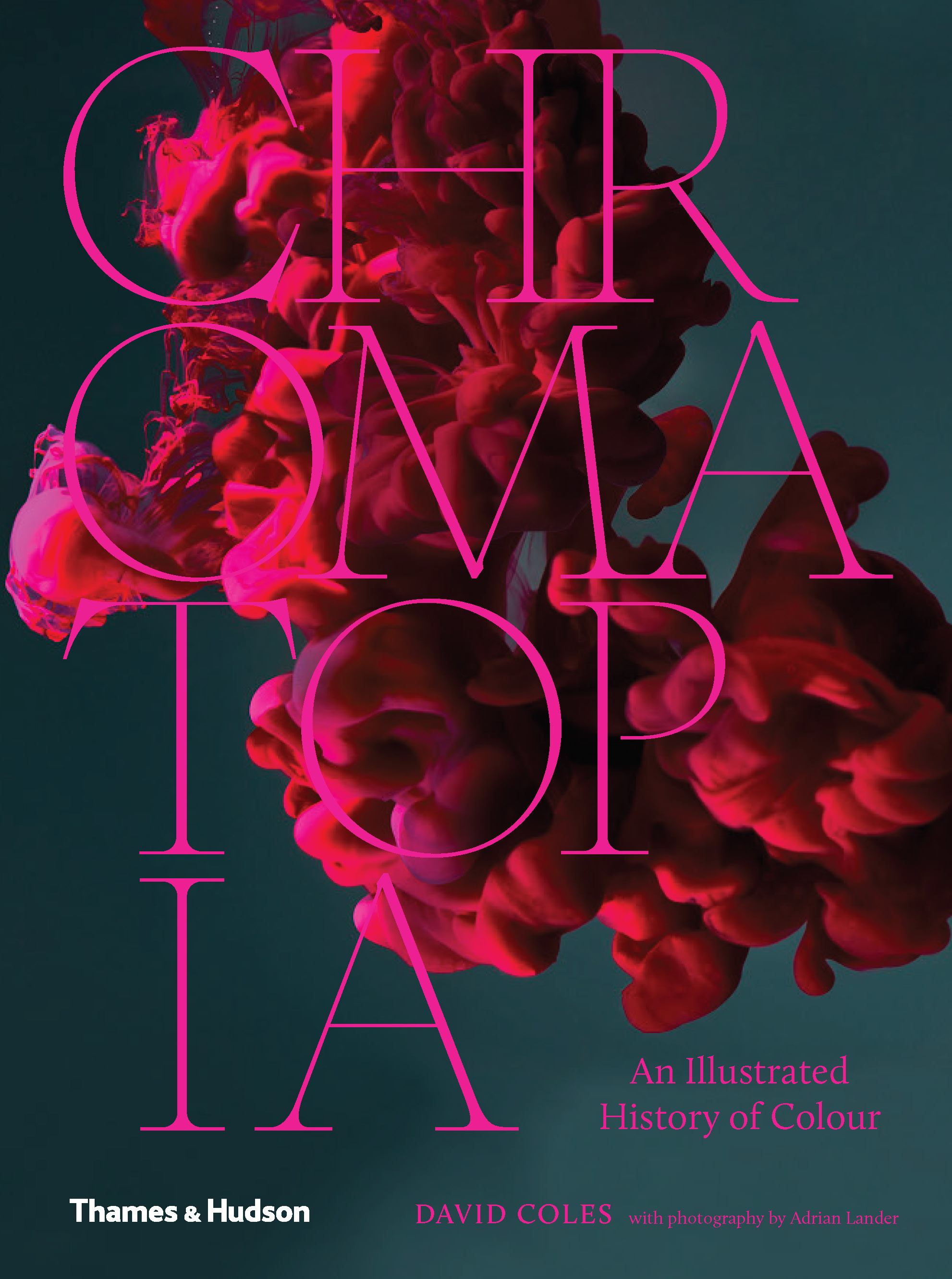 Colour image of Chromatopia: An Illustrated History of Colour book cover.