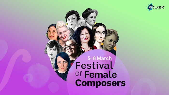 A collage of female composers on a purple and green background with the text Festival of Female Composers 5-8 March