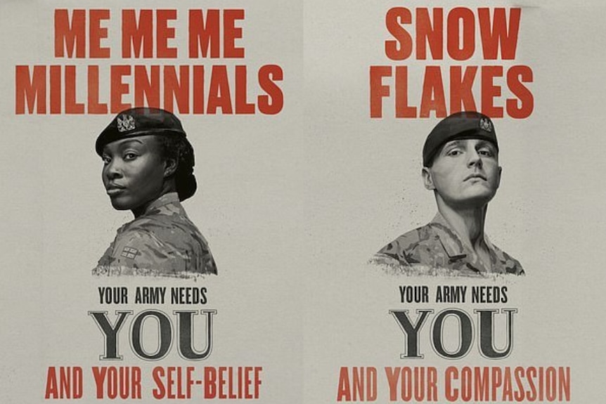 Two recruitment posters read "me, me, me millennials" and "snowflakes"