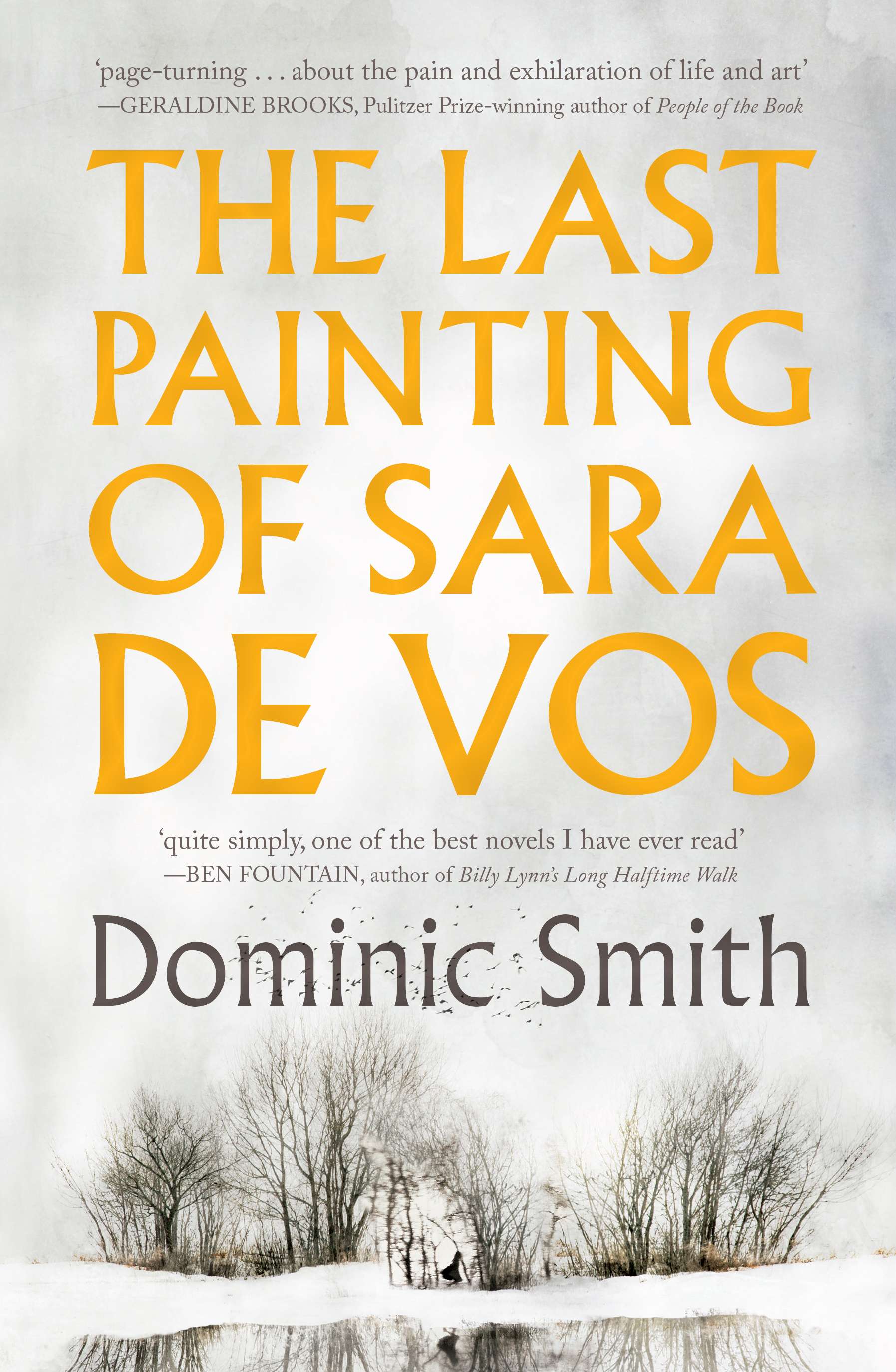 The Last Painting of Sara de Vos by Dominic Smith book cover featuring a snowy landscape with sparse trees, a white sky
