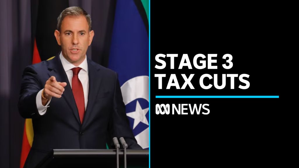 What are the stage 3 tax cuts? - ABC News
