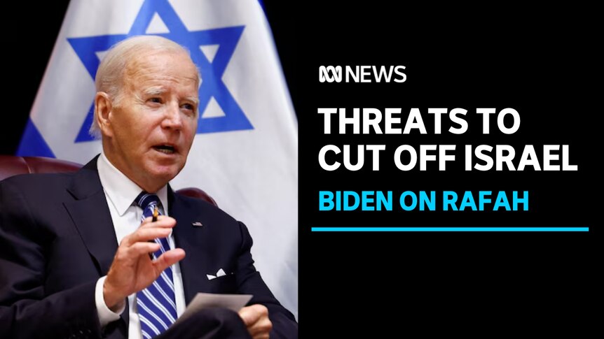 THREATENS TO CUT OFF ISRAEL, BIDEN ON RAFAH: US President Joe Biden speaking with the Israeli flag behind him