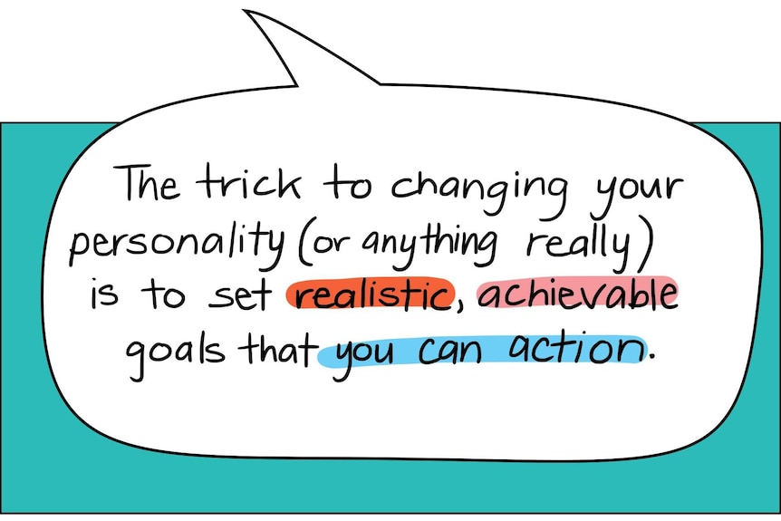 Setting realistic and actionable goals will also help, the expert says