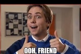 Simon from Inbetweeners throwing his thumbs up with words 'Ohh, Friend!' below