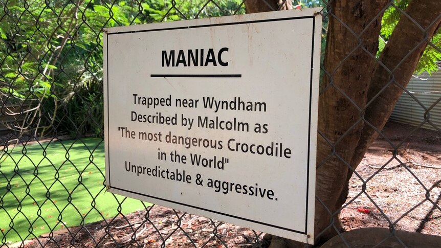 A sign describing Maniac as 'the most dangerous crocodile in the world'.