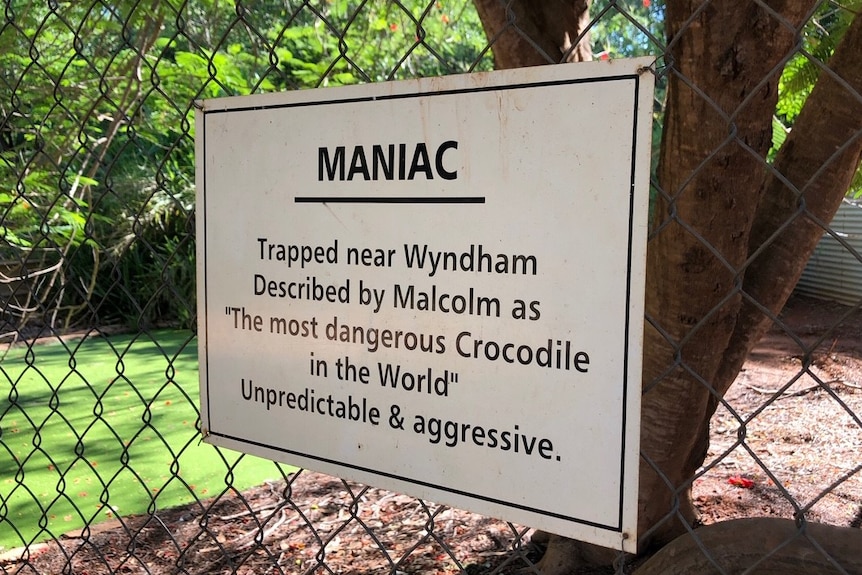 A sign describing Maniac as 'the most dangerous crocodile in the world'.